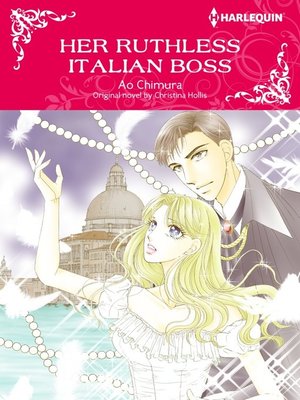 cover image of Her Ruthless Italian Boss